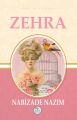 Zehra, Nabizade Nazım