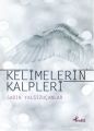 Kelimelerin Kalpleri, Sadık Yalsızuçanlar