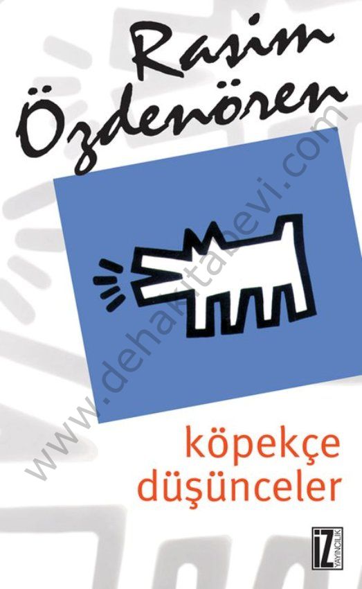 Köpekçe Düşünceler