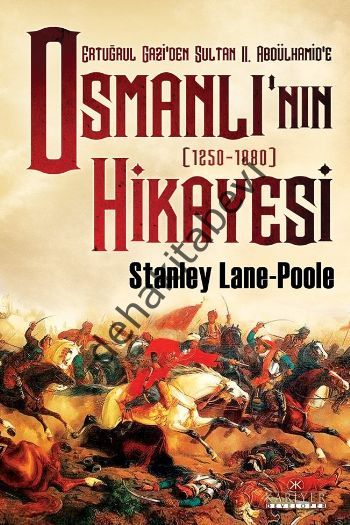 Osmanlı'nın Hikayesi, Stanley Lane Poole