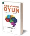 İşimiz Gücümüz Oyun, Mehpare Kileci, ELMA Yayınevi