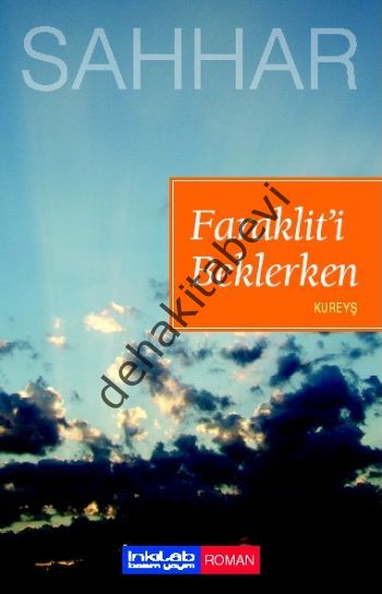 Faraklit'i Beklerken, Abdülhamid Cude Es-Sahhar
