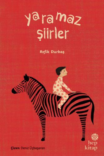 Yaramaz Şiirler, Refik Durbaş