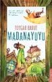 Madanayuyu, Toygar Barut
