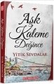 Aşk Kaleme Değince, Yitik Sevdalar