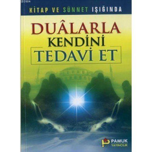 Dualarla Kendini Tedavi Et (Dua-055)