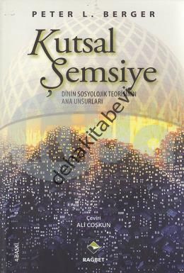 Kutsal Şemsiye; Dinin Sosyolojik Teorisinin Ana Unsurları