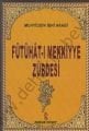 Fütuhatı Mekkiyye Zübdesi (Tasavvuf-029) Muhyiddin İbn Arabi