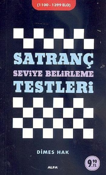 Satranç Seviye Belirleme Testleri, Dimes Hak
