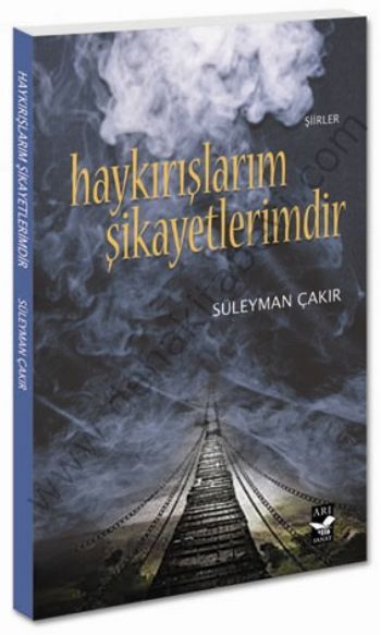 Haykırışlarım Şikayetlerimdir