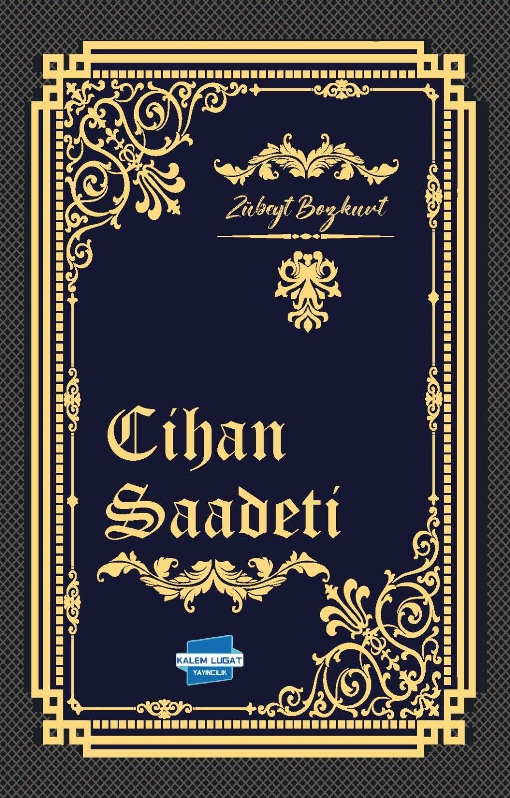 Cihan Saadeti, Zübeyt Bozkurt