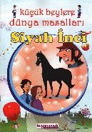Küçük Beylere Dünya Masalları: Siyah İnci, Hepsi Çocuk Yayınevi