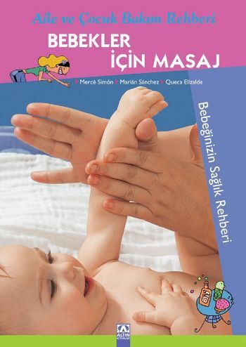 Bebekler İçin Masaj, Queca Elizalde, Altın Kitaplar