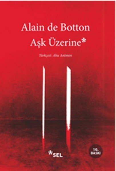 Aşk Üzerine, Alain De Botton