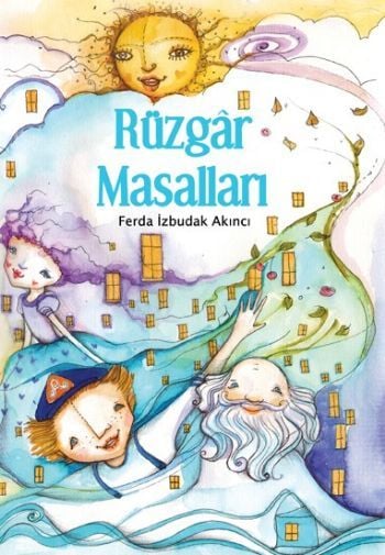 Rüzgar Masalları, Ferda İzbudak Akıncı