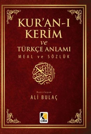 Kuranı Kerim Ve Türkçe Anlamı - Çanta Boy K.Kapak, Çıra Yayınları