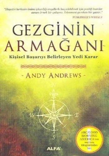 Gezginin Armağanı, Andy Andrews