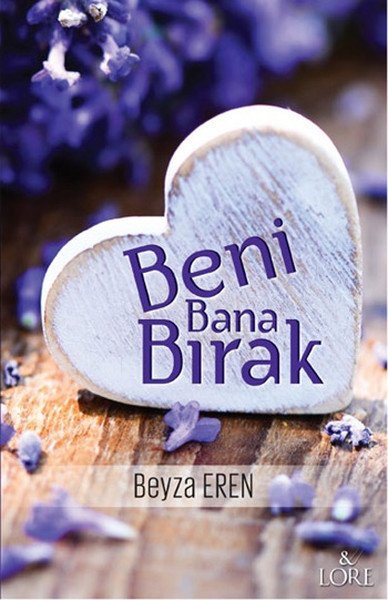 Beni Bana Bırak, Lore Kitap