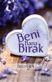 Beni Bana Bırak, Lore Kitap