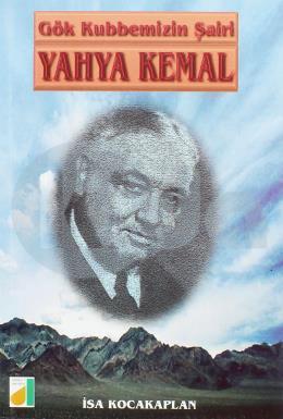 Yahya Kemal, İsa Kocakaplan
