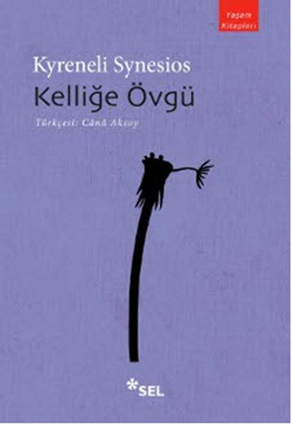 Kelliğe Övgü, Kyreneli Synesios