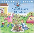 Eğlenceli Bilim Anaokulunda İlkbahar, Sandra Ladwig