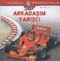 Arkadaşım Yarışçı - Dünyayı Öğreniyorum, Ralf Butschkow