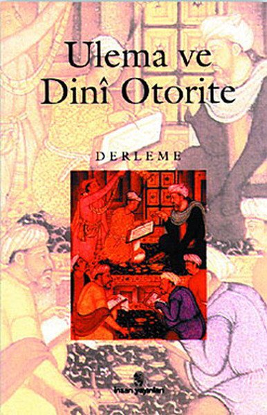 Ulema Ve Dini Otorite, İnsan Yayınları