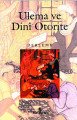 Ulema Ve Dini Otorite, İnsan Yayınları