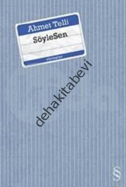 SöyleSen, Ahmet Telli