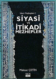 Siyasi Ve İtikadi Mezhepler, Yazıgen Yayınevi