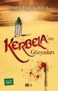 Kerbela'nın Gözyaşları, Ömer Faruk Reca, Tutku Yayınevi