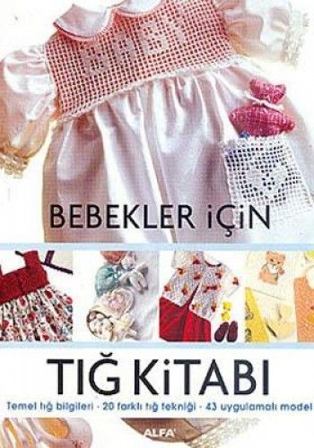 Bebekler İçin Tığ Kitabı, Kolektif
