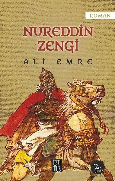 Nureddin Zengi, Temmuz Kitap