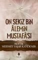Onsekiz Bin Alemin Mustafası, Tahlil Yayınları
