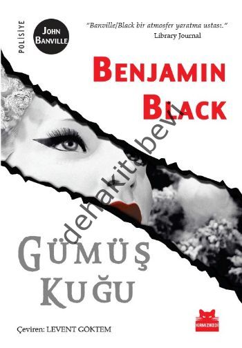 Gümüş Kuğu, Benjamin Black