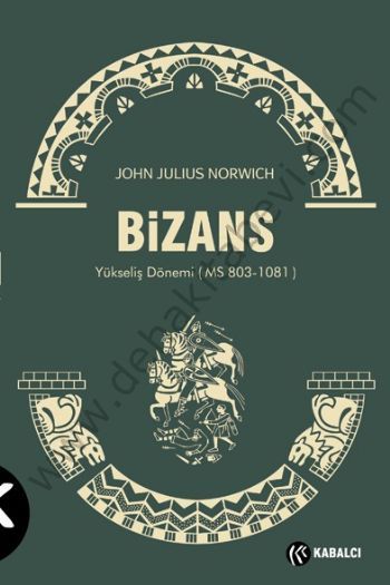 Bizans 2 - John Julius Norwich