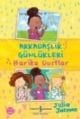 Arkadaşlık Günlükleri : Harika Dostlar, Julia Jarman