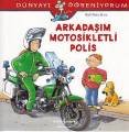 Dünyayı Öğreniyorum Arkadaşım Motorsikletli Polis, Ralf Butschkow