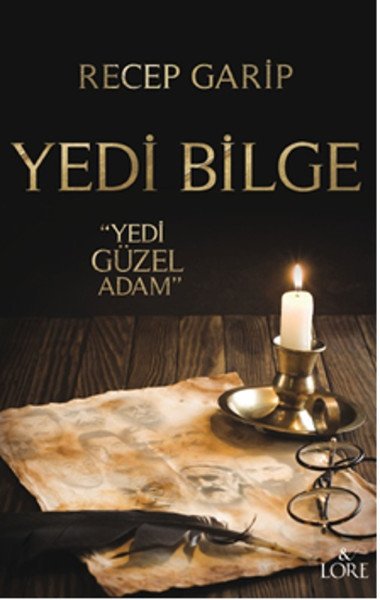 Yedi Bilge ; Yedi Güzel Adam, Lore Kitap