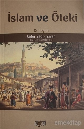 İSLAM VE ÖTEKİ