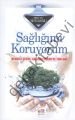 Sağlığımı Koruyorum, Sefa Saygılı
