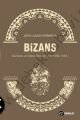 Bizans 3 - John Julius Norwich
