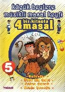 Küçük Beylere Müzikli Masal keyfi - 5, Demirhan Kadıoğlu, Hepsi Çocuk Yayınevi