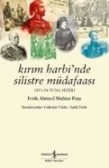 Kırım Harbi'nde Silistre Müdafaası, Fatih Tetik