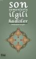 Son Zamanlarla İlgili Hadisler, Muhammed Sevgili