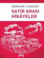 Satır Arası Hikayeler, Serdar Tuncer