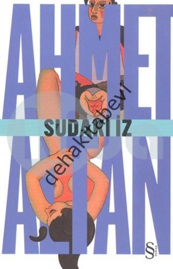 Sudaki İz, Ahmet Altan