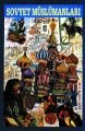 Sovyet Müslümanları, Shirin Akiner