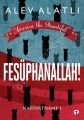 Fesüphanallah!-Nasihatname 1, Turkuvaz Kitap
